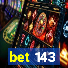 bet 143